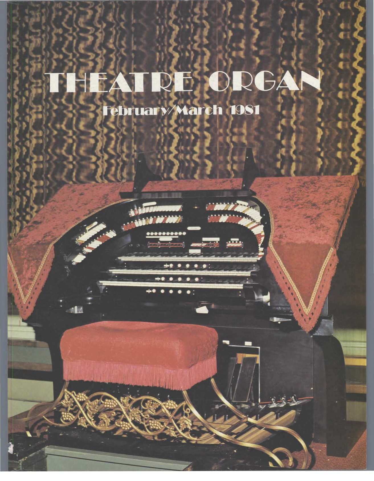 Theatre Organ, February - March 1981, Volume 23, Number 1