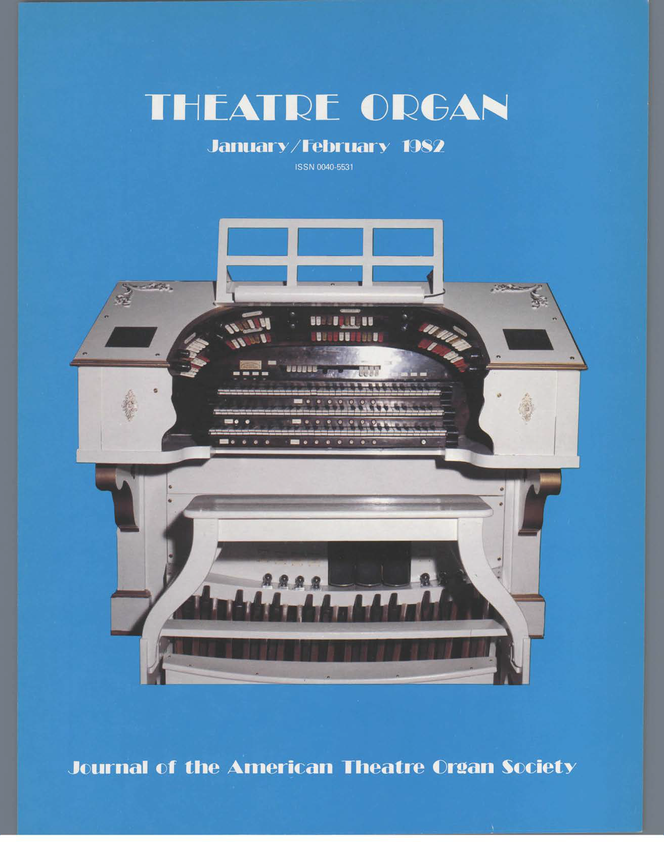Theatre Organ, January - February 1982, Volume 24, Number 1