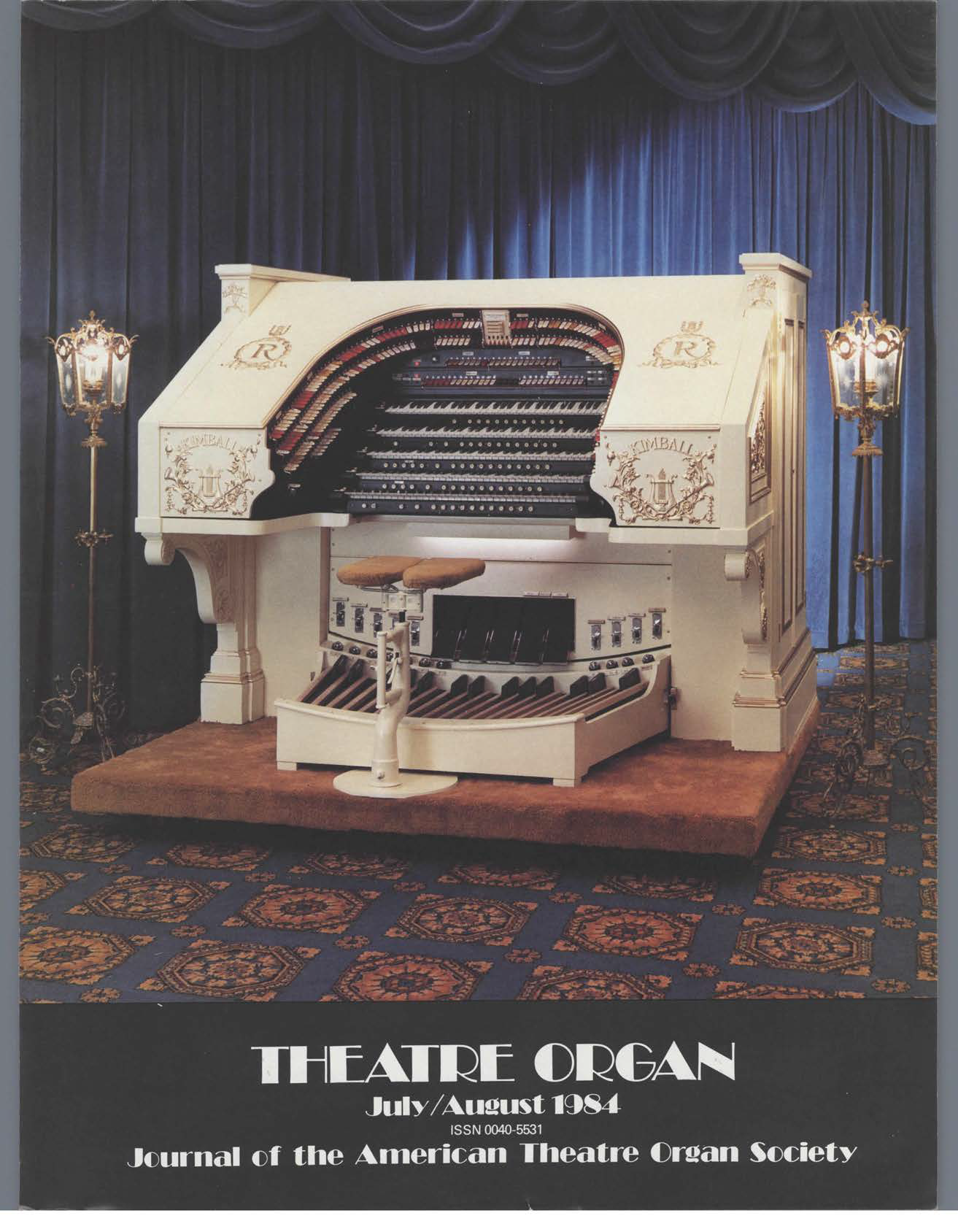 Theatre Organ, July - August 1984, Volume 26, Number 4