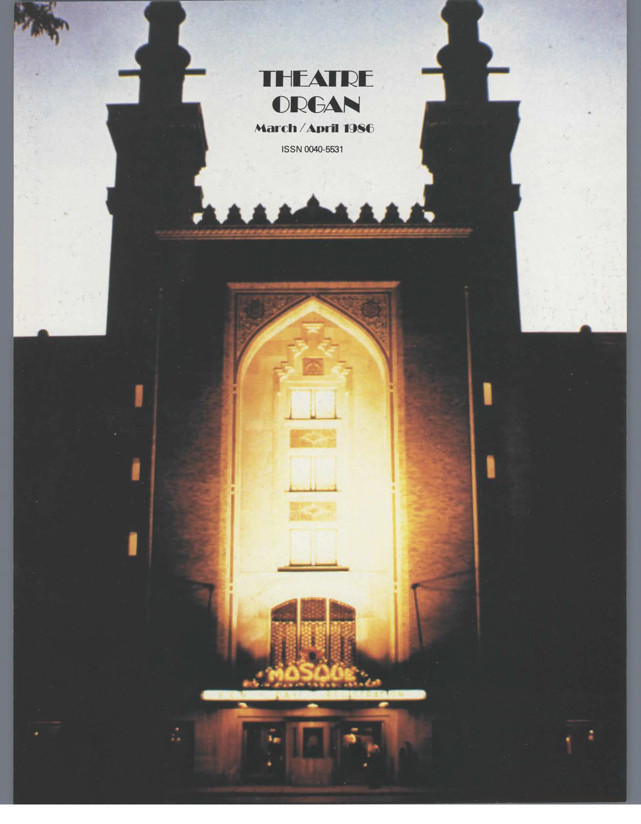 Theatre Organ, March - April 1986, Volume 28, Number 2