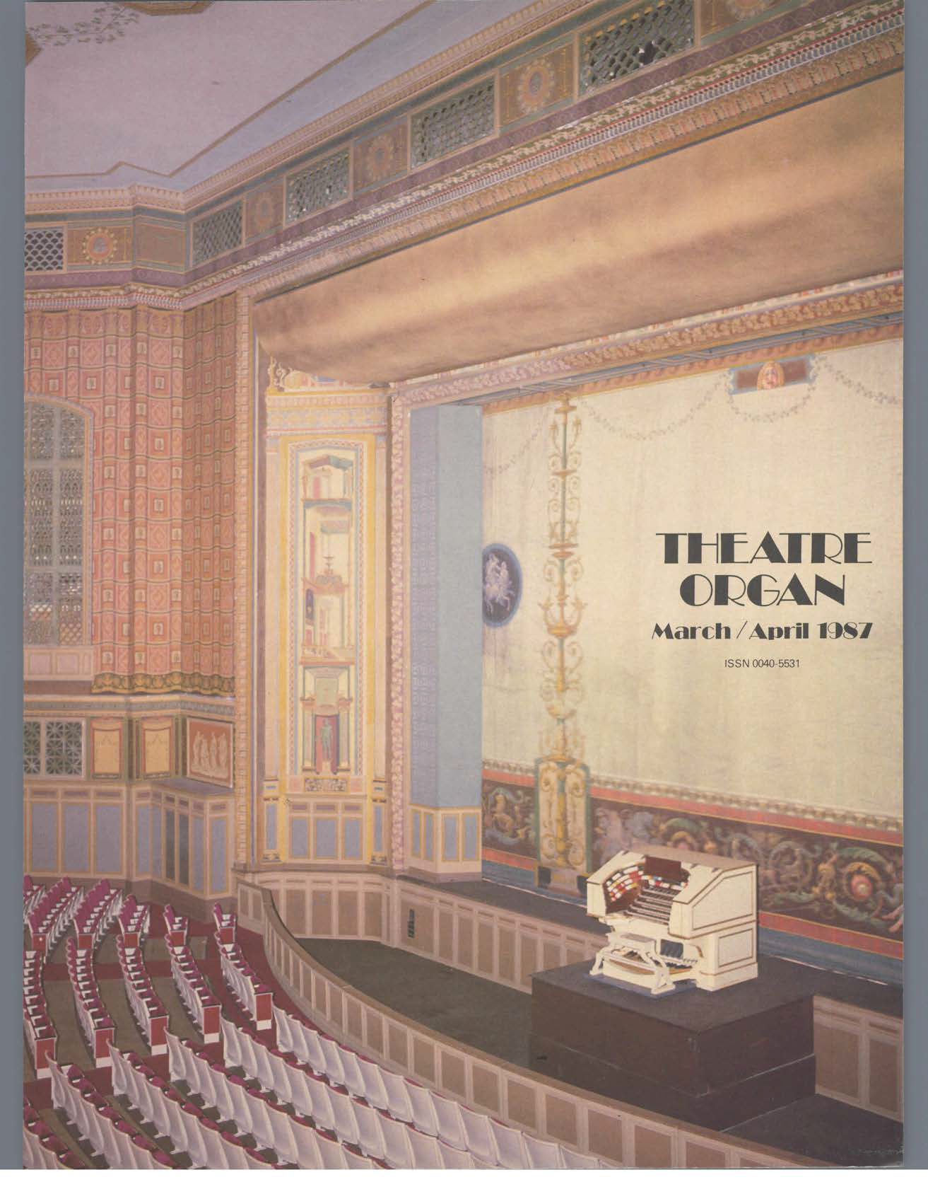 Theatre Organ, March - April 1987, Volume 29, Number 2
