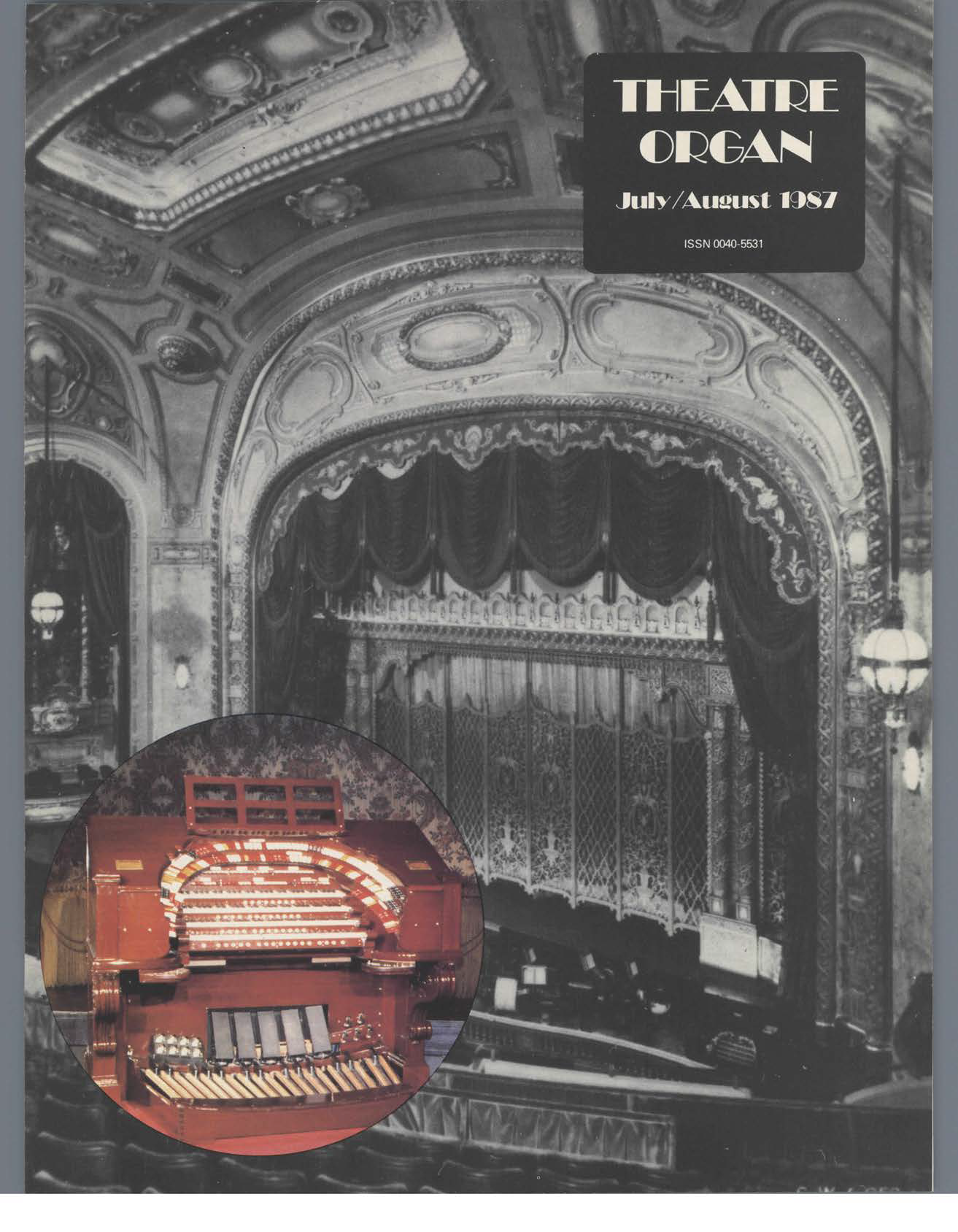 Theatre Organ, July - August 1987, Volume 29, Number 4