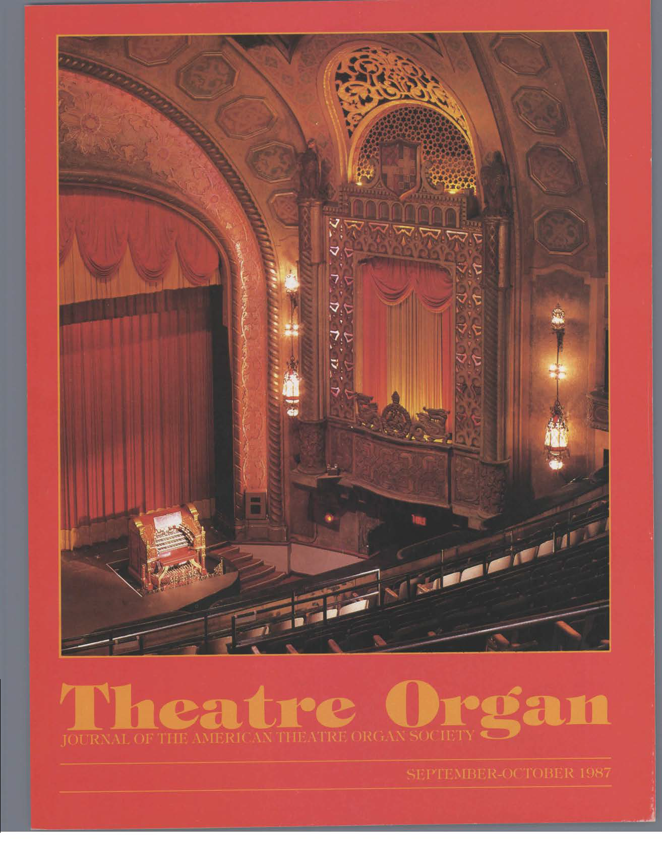 Theatre Organ, September - October 1987, Volume 29, Number 5