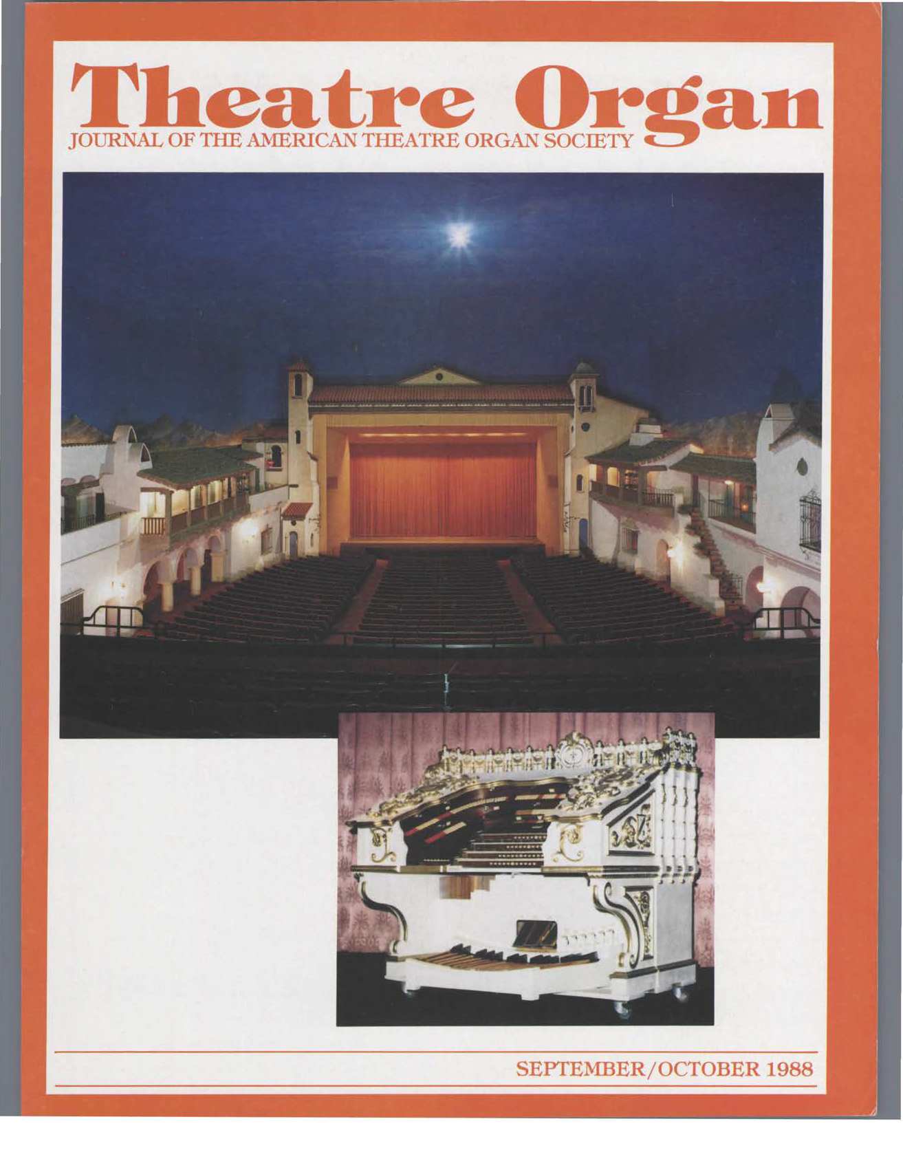 Theatre Organ, September - October 1988, Volume 30, Number 5