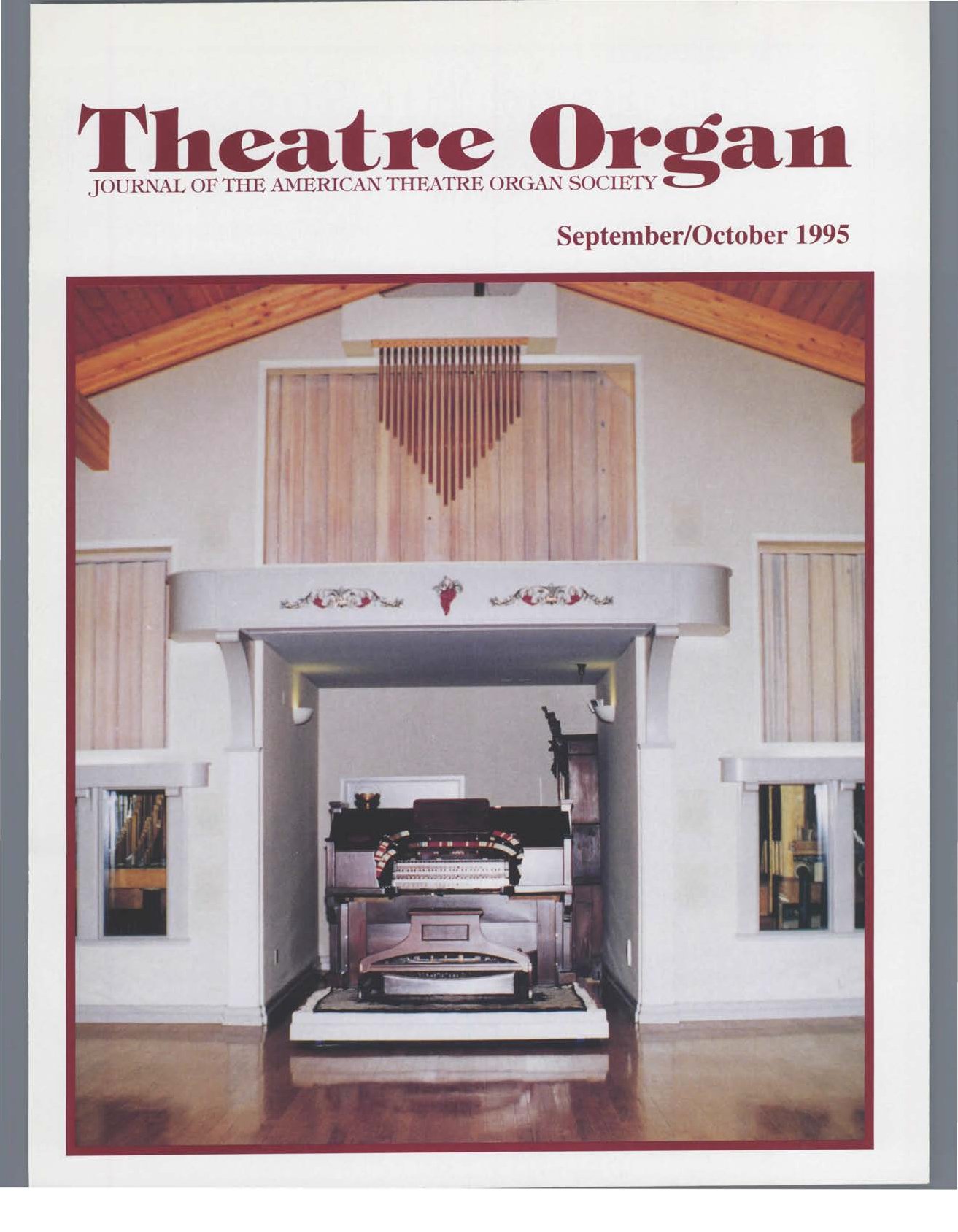 Theatre Organ, September - October 1995, Volume 37, Number 5