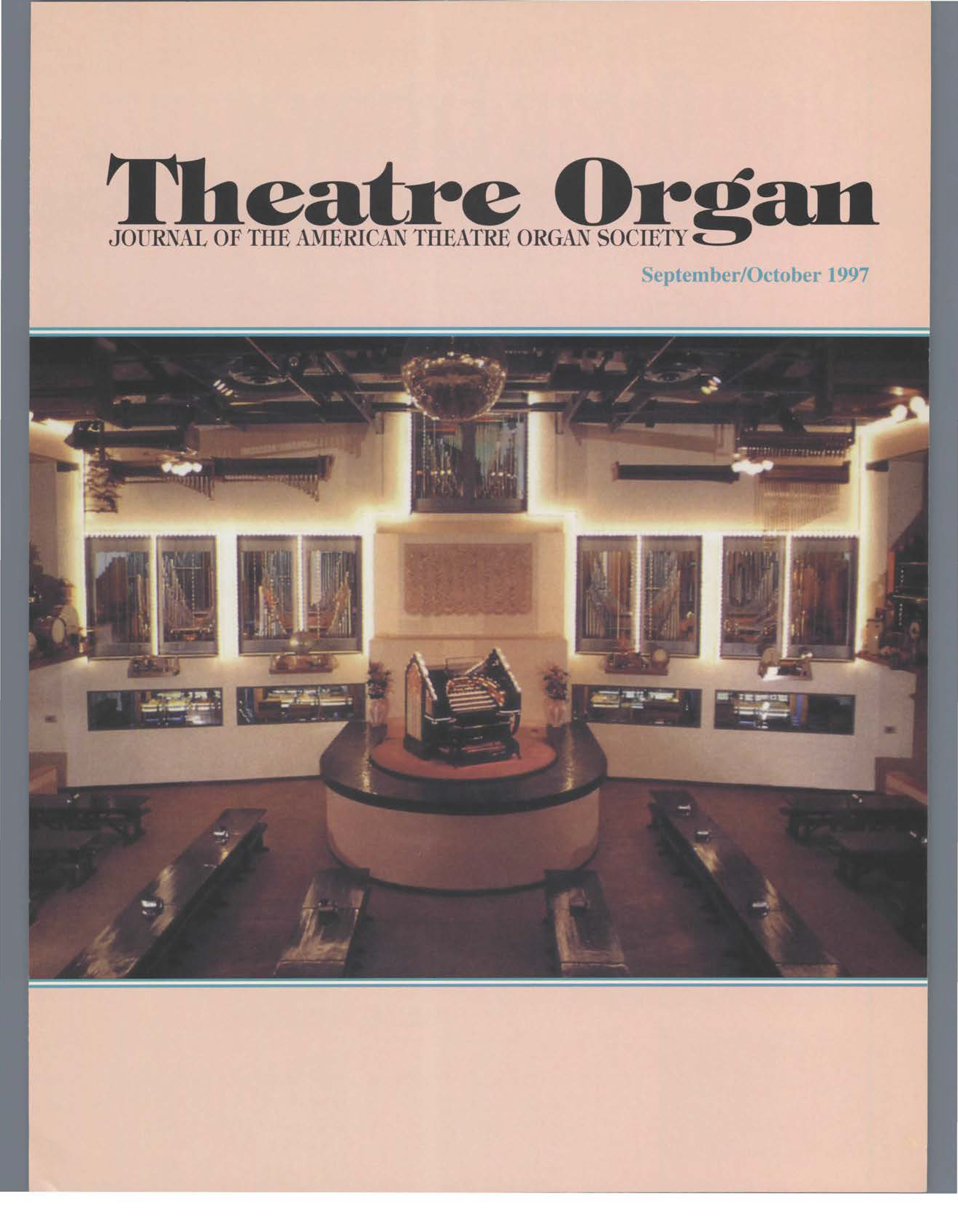 Theatre Organ, September - October 1997, Volume 39, Number 5