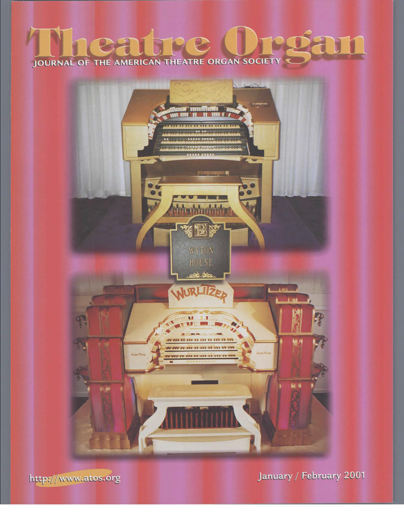 Theatre Organ, January - February 2001, Volume 43, Number 1