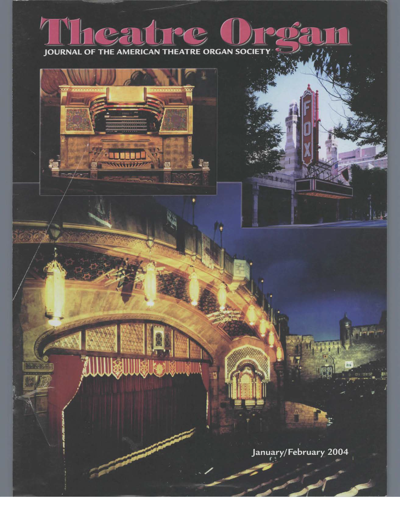 Theatre Organ, January - February 2004, Volume 46, Number 1
