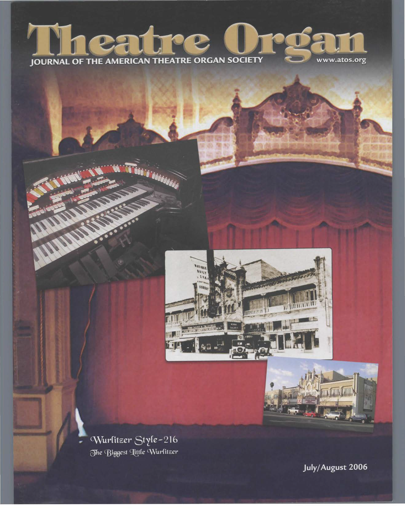 Theatre Organ, July - August 2006, Volume 48, Number 4