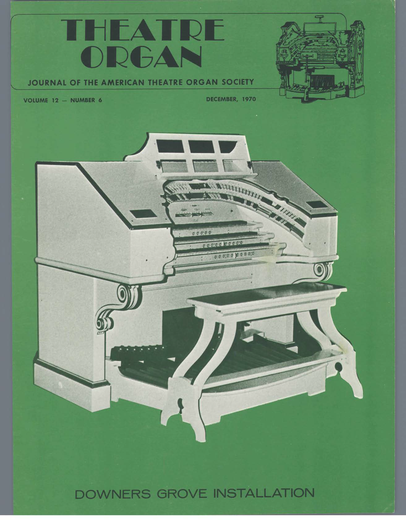 Theatre Organ, December 1970, Volume 12, Number 6