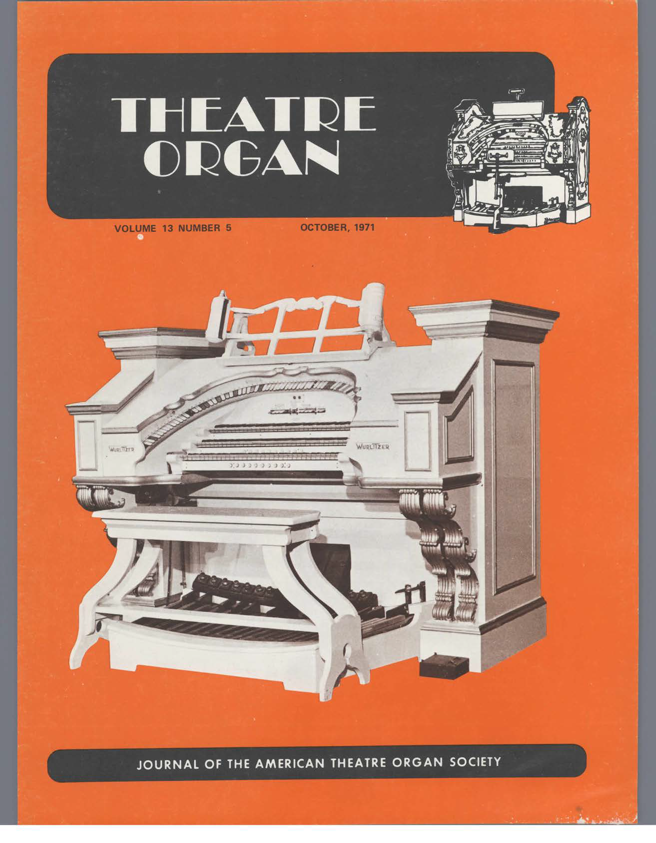 Theatre Organ, October 1971, Volume 13, Number 5
