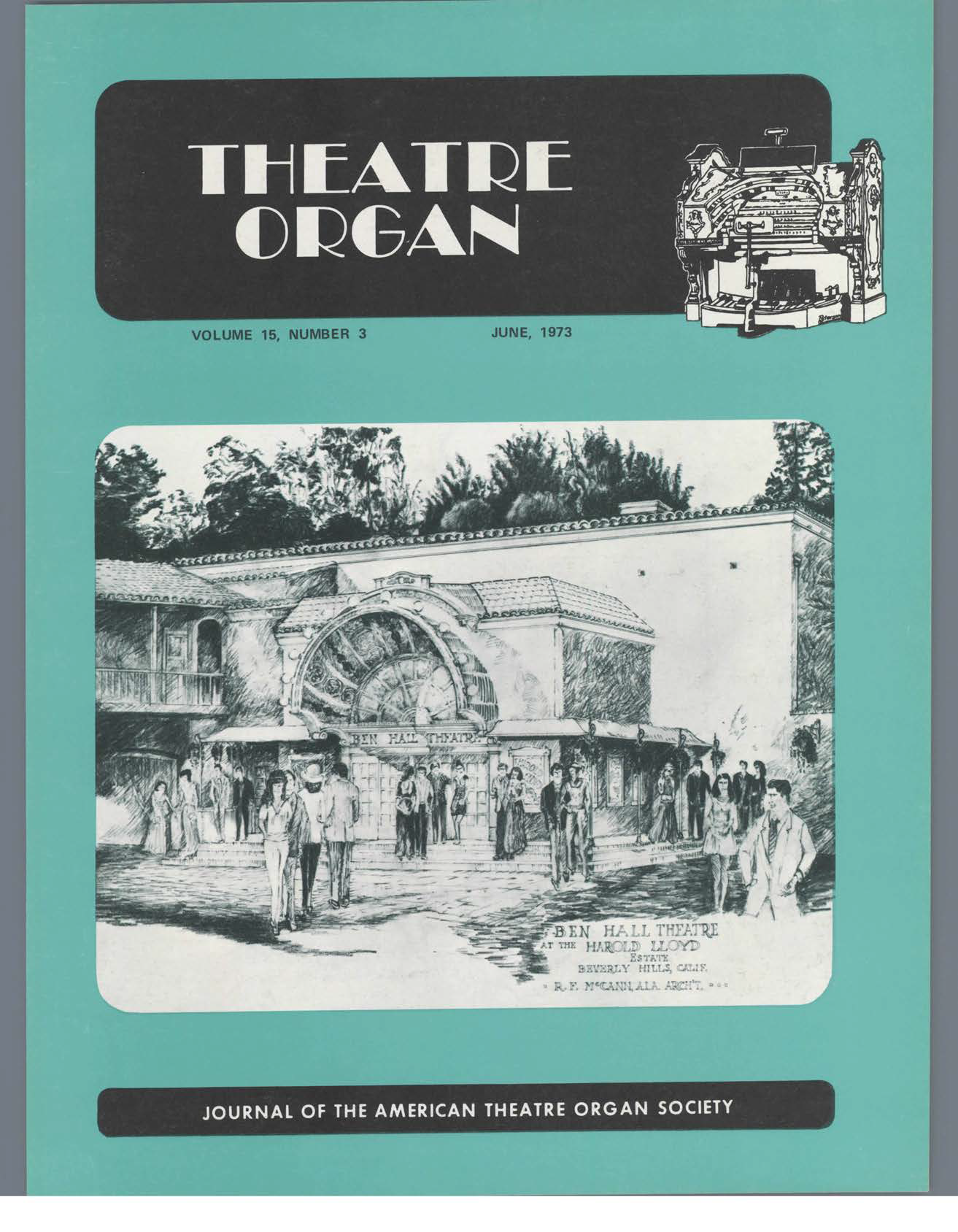 Theatre Organ, June 1973, Volume 15, Number 3